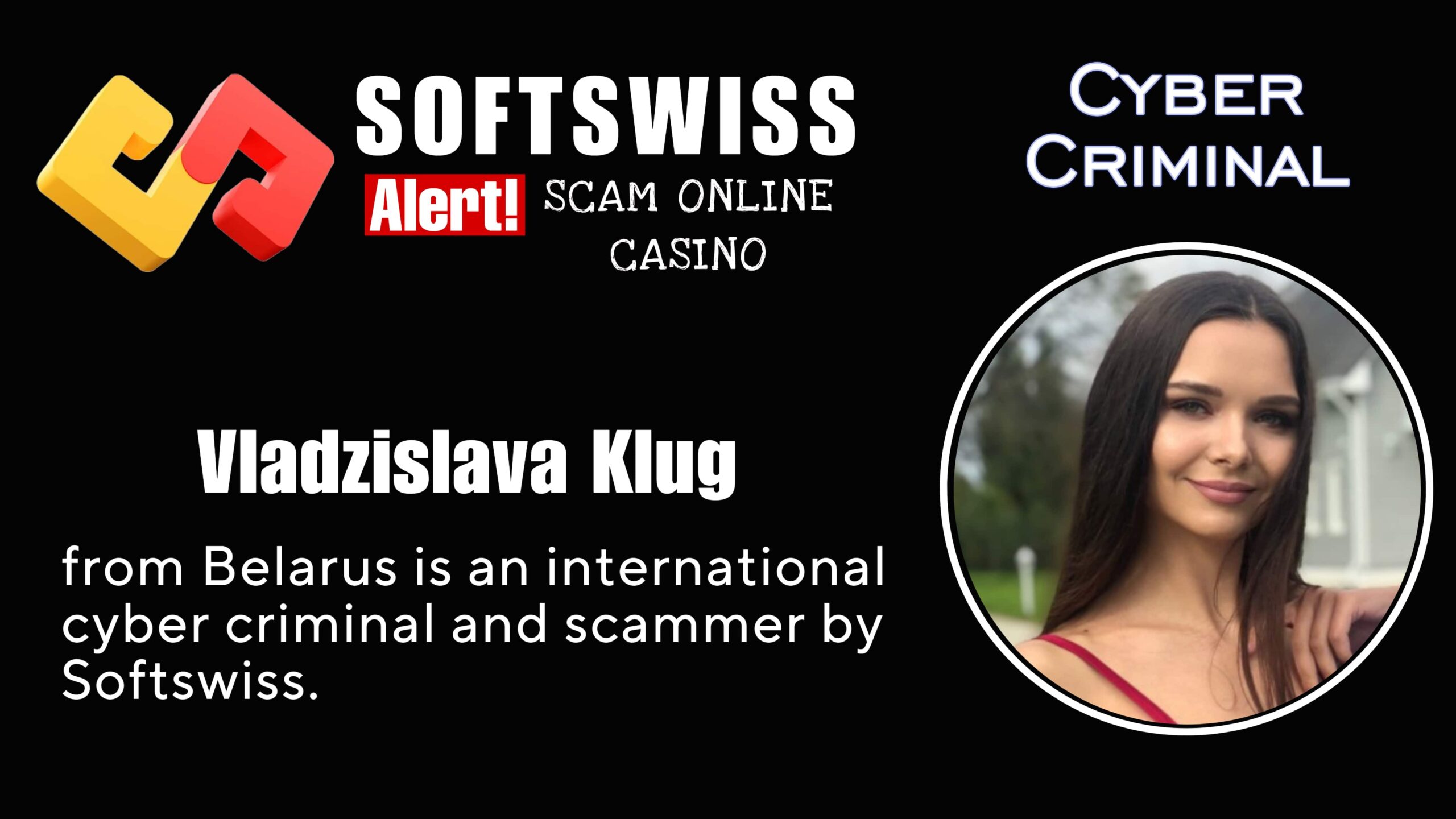 Vladzislava Klug - softswiss scam - Casino by Softswiss